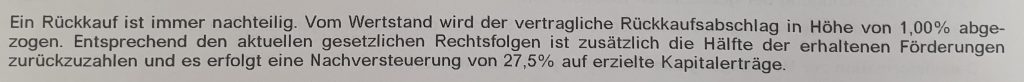 Information darüber, dass die Kündigung - also der Rückkauf - der Zukunftsvorsorge immer nachteilig ist.