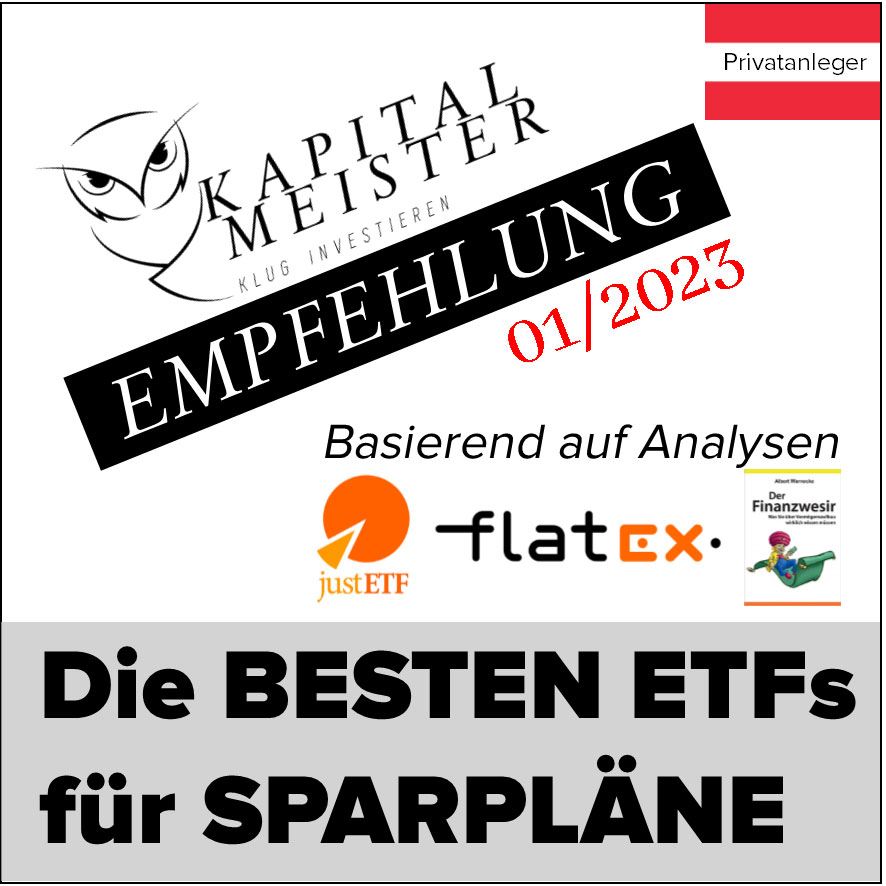Thumbnail | Die besten Sparplan-ETFs für österreichische Privatanleger mit einem flatex-Depot | Kapitalmeister-Empfehlung (Jänner 2023)