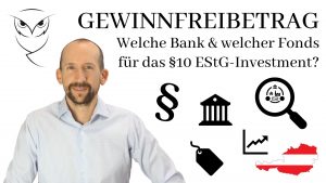Gewinnfreibetrag nach §10EStG iVm §14 (7) 4 EStG - Broker- und Fondsempfehlung